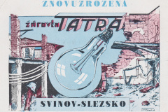 Žárovkárna Tatra - 1947 - znovuzrozena